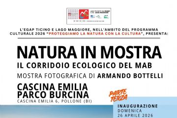 Natura in mostra di Armando Bottelli, parte terza - Inaugurazione domenica 26 aprile